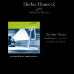 Herbie Hancock – Dolphin Dance “Chord melody for Solo Guitar”